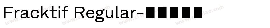 Fracktif Regular字体转换